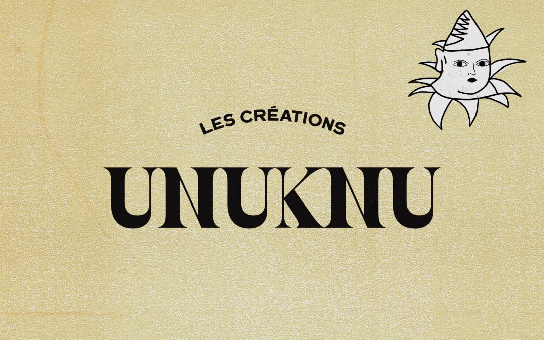 Les Créations Unuknu